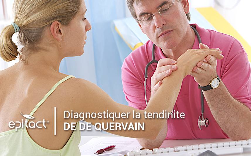 Diagnostiquer la tendinite de De Quervain