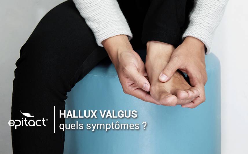 Quels symptômes pour l’hallux valgus ?
