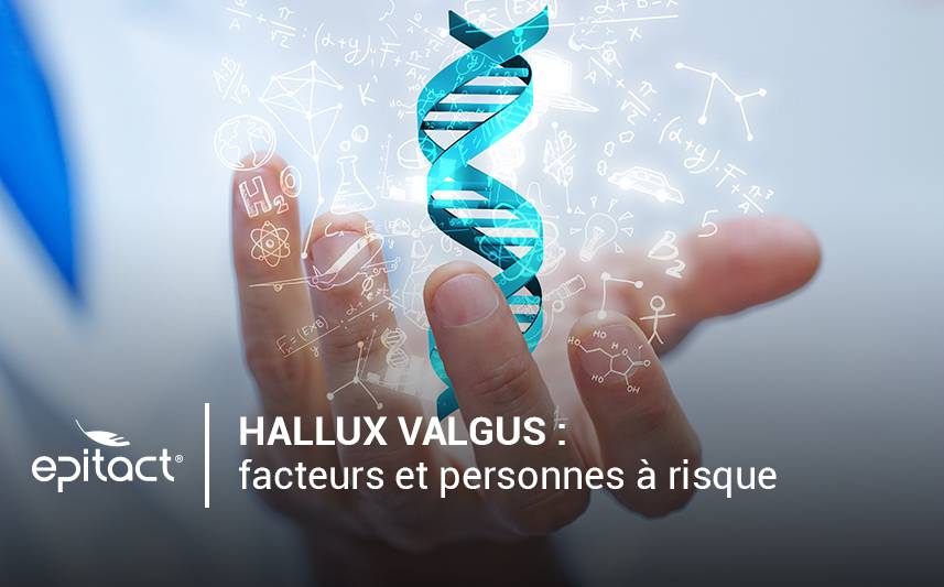 Hallux valgus : facteurs et personnes à risque