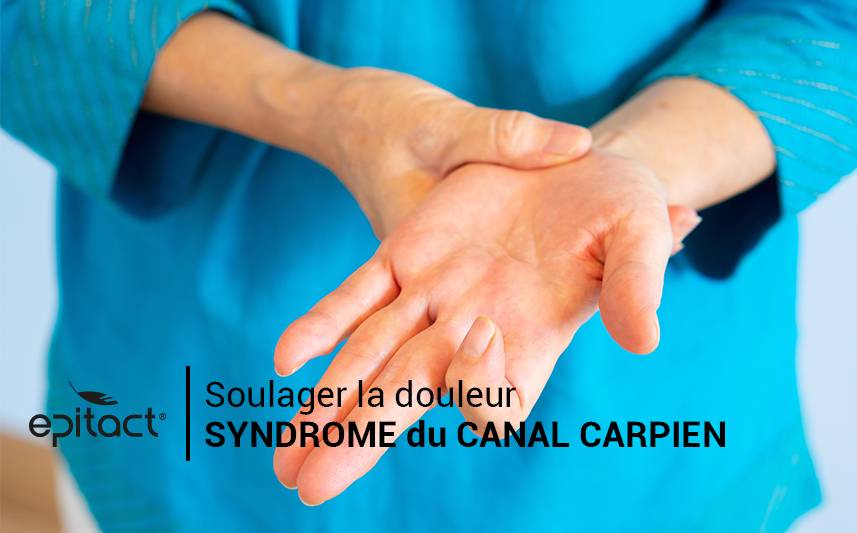 Syndrome du canal carpien : soulager les douleurs