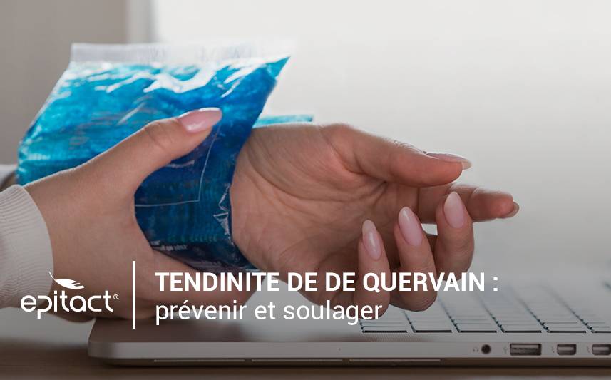 Prévenir et soulager la tendinite de De Quervain